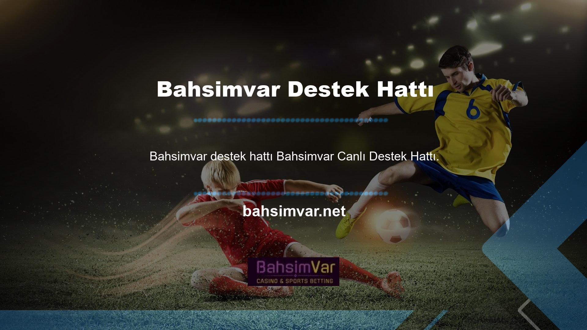 Bahsimvar canlı destek hattı için sitedeki en iyi menüye bakabilirsiniz